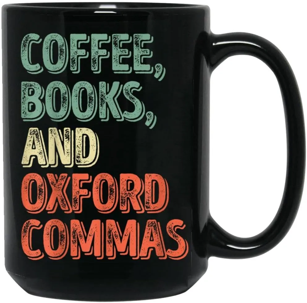 Reading Lover Reader Coffee Books And Oxford Commas Coffee Mug Ceramic